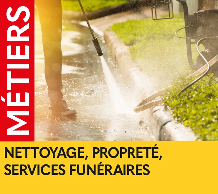 NETTOYAGE, PROPRETÉ, SERVICES FUNÉRAIRES