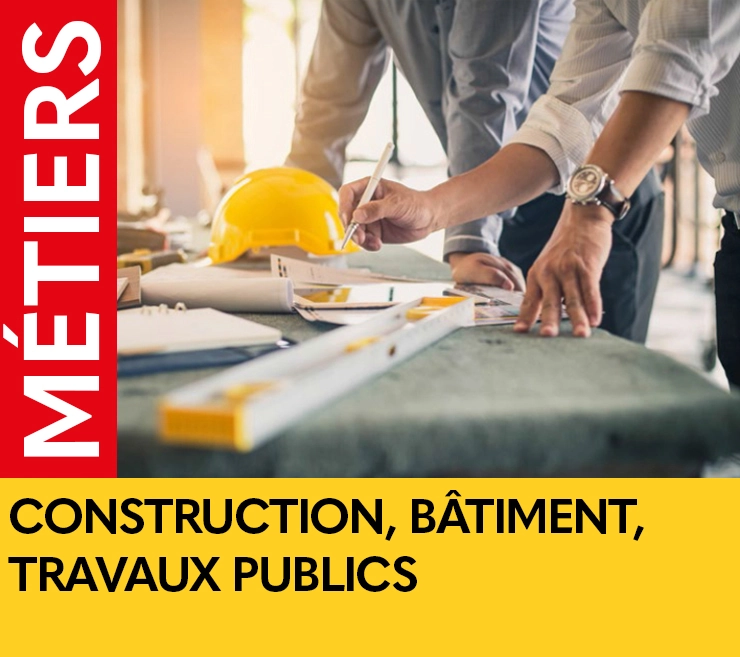 CONSTRUCTION, BÂTIMENT, TRAVAUX PUBLICS